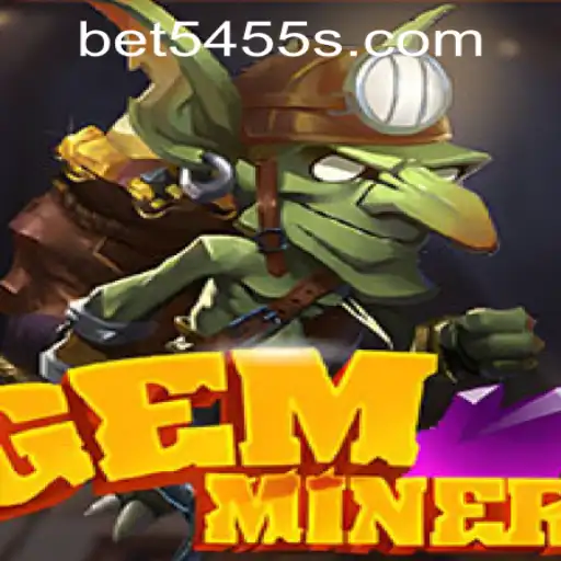 Discover the Thrilling World of GemMiner and Enhance Your Adventure with Bet5455 PH Login